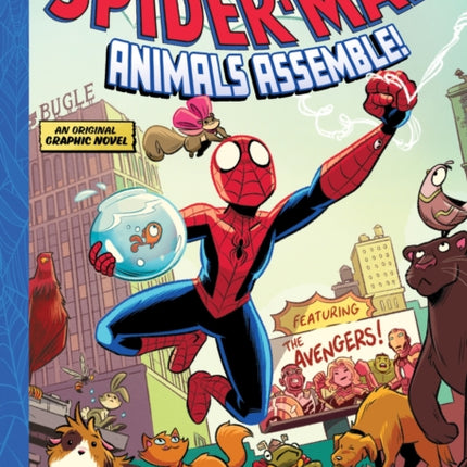 SpiderMan Animals Assemble A Mighty Marvel TeamUp
