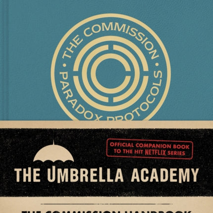 Umbrella Academy The Commission Handbook