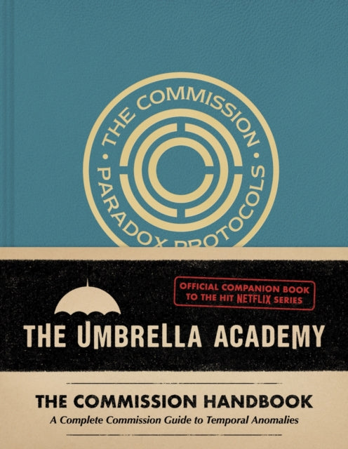 Umbrella Academy The Commission Handbook