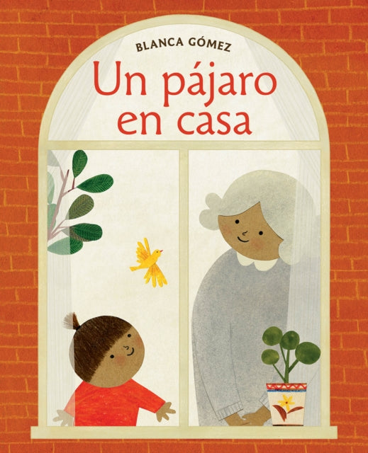 Un pájaro en casa (Bird House Spanish edition)