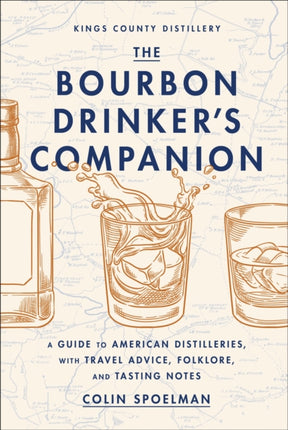 The Bourbon Drinkers Companion