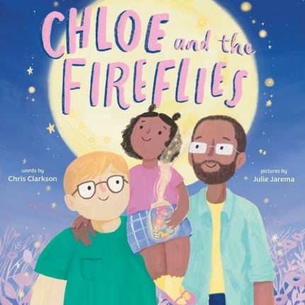 Chloe and the Fireflies