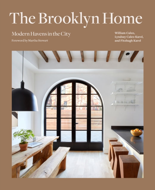 Brooklyn Home: Modern Havens in the City