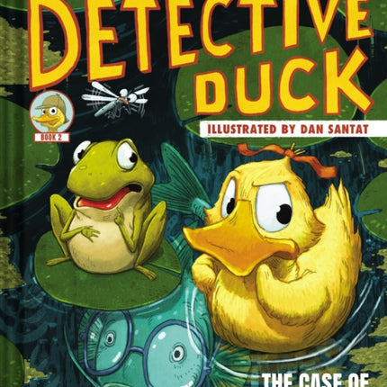 Detective Duck The Case of the Missing Tadpole Detective Duck 2