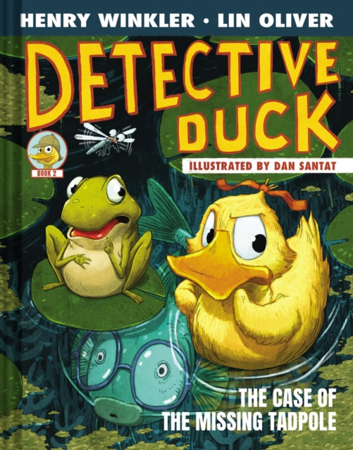 Detective Duck The Case of the Missing Tadpole Detective Duck 2