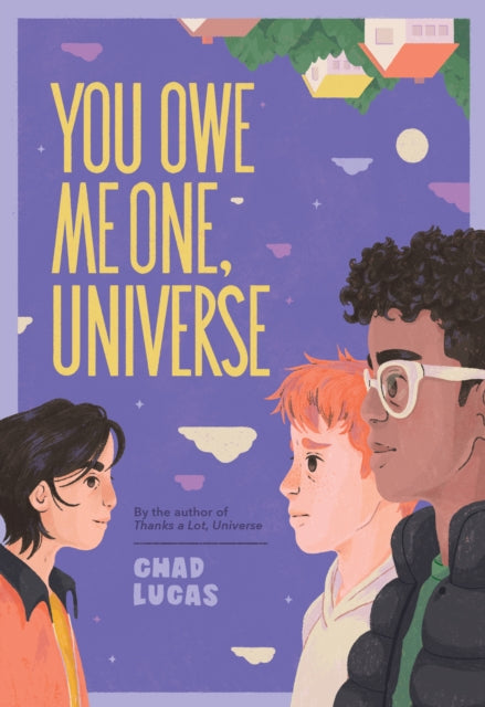 You Owe Me One Universe Thanks a Lot Universe 2