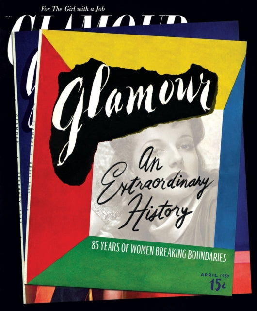 Glamour An Extraordinary History