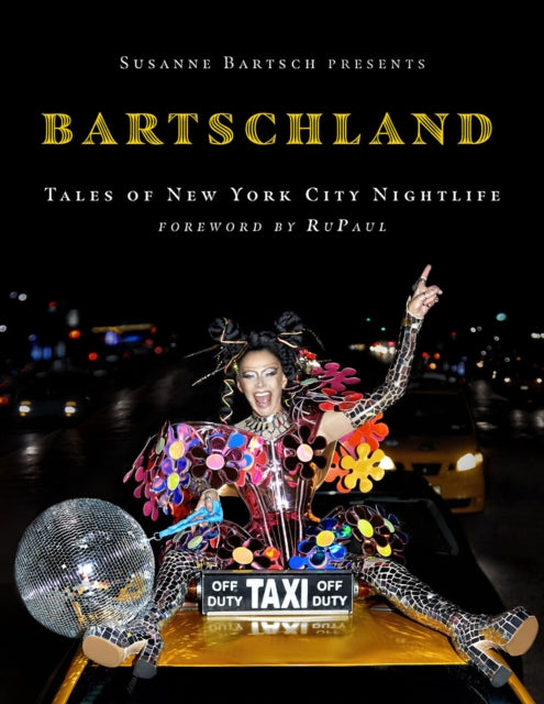 Susanne Bartsch Presents Bartschland