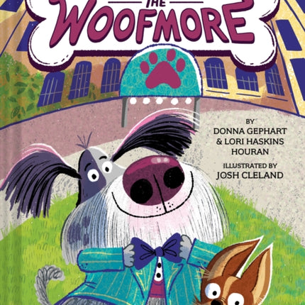 Welcome to the Woofmore The Woofmore 1