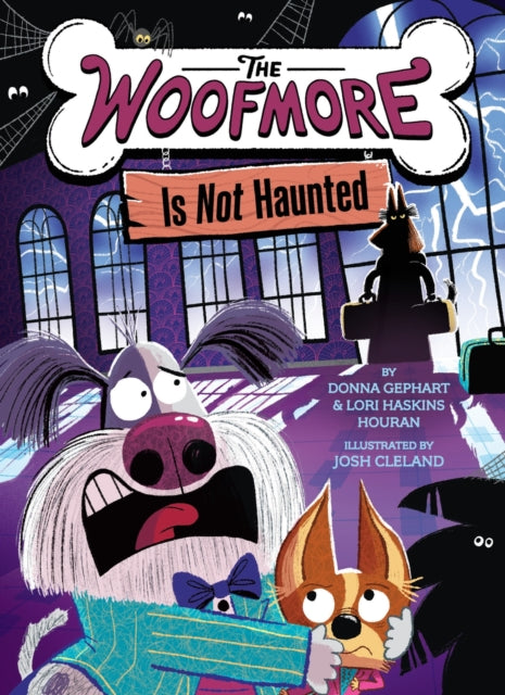 The Woofmore Is Not Haunted the Woofmore 2