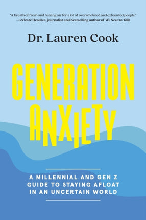 GENERATION ANXIETY