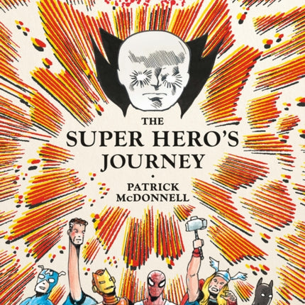 Super Hero’s Journey