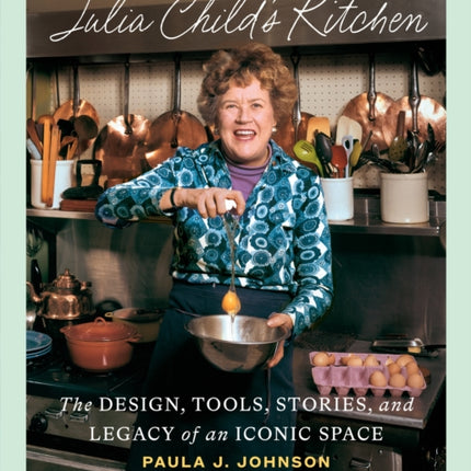 Julia Childs Kitchen