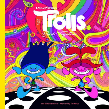 The Art of DreamWorks Trolls Band Together