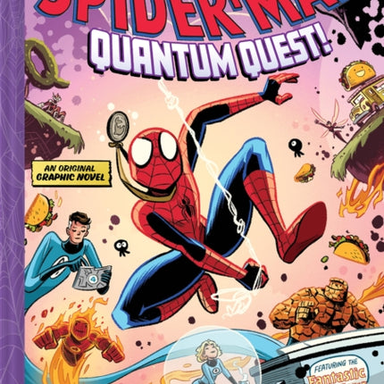 Spider-Man: Quantum Quest! (A Mighty Marvel Team-Up # 2)