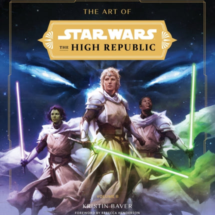The Art of Star Wars The High Republic Volume II