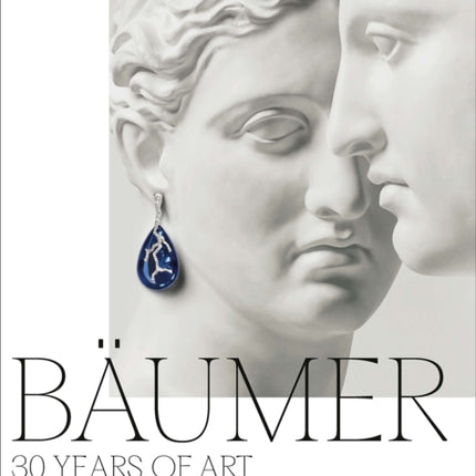 Bäumer: 30 Years of Art