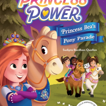 Princess Beas Pony Parade Princess Power Chapter Book 2