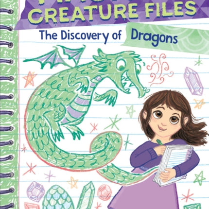 The Discovery of Dragons Miriams Magical Creature