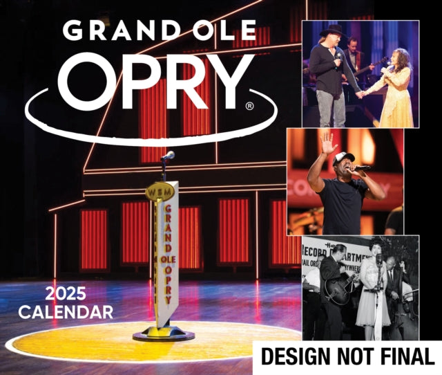 Grand Ole Opry 2025 DaytoDay Calendar