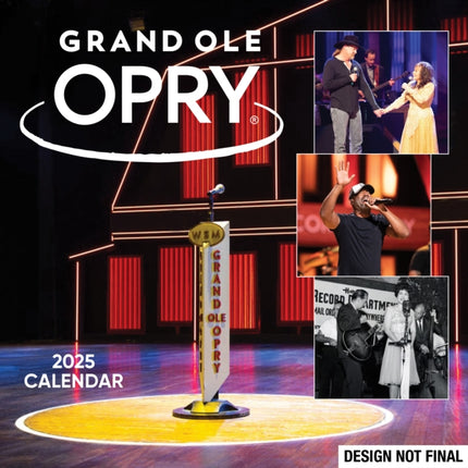 Grand Ole Opry 2025 Wall Calendar