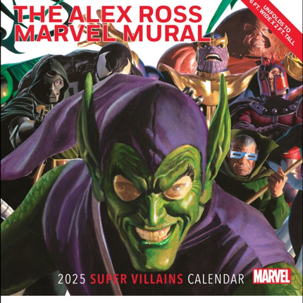 Alex Ross Marvel Super Villains Mural 2025 Oversized Wall Calendar