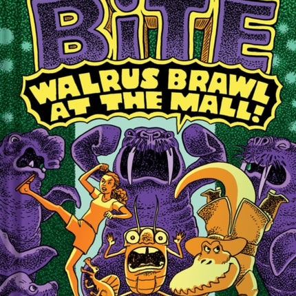 Walrus Brawl at the Mall The Mighty Bite 2