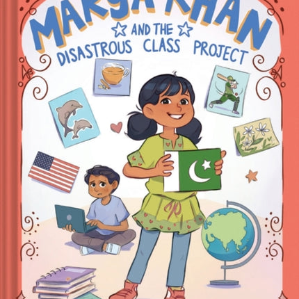 Marya Khan and the Disastrous Class Project Marya