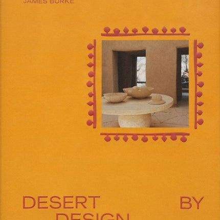 Desert by Design