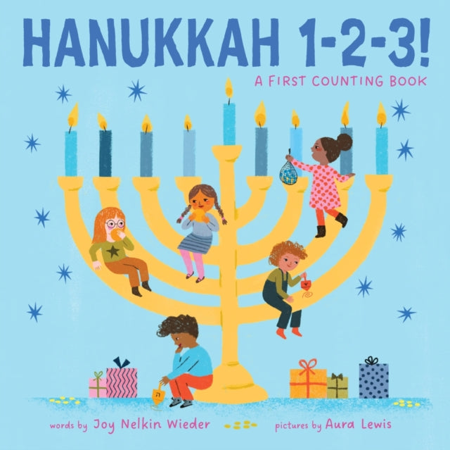 Hanukkah 123 A First Counting Book a Jewish