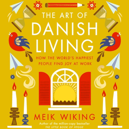 The Art of Danish Living