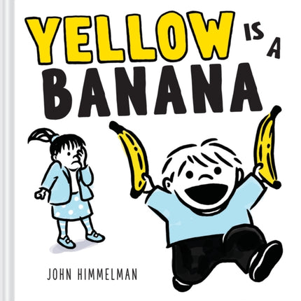 Yellow Is a Banana