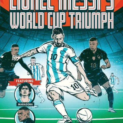 Lionel Messis World Cup Triumph