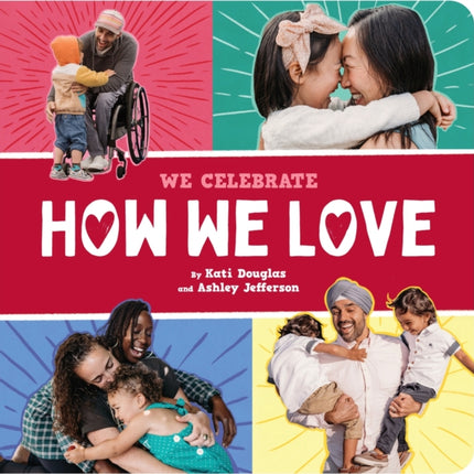 How We Love a We Celebrate Book