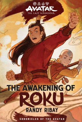 Avatar the Last Airbender The Awakening of Roku Chronicles of the Avatar Book 6