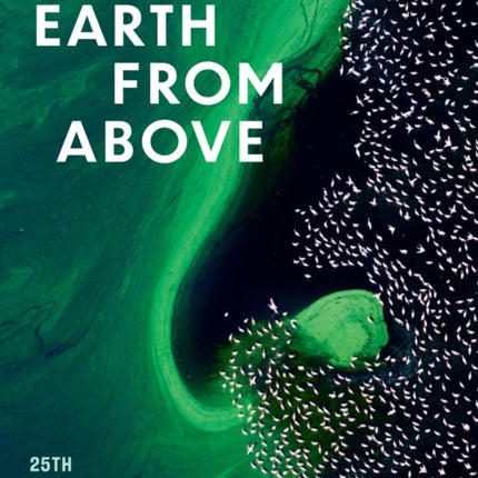 Earth from Above 25th Anniversary Edition