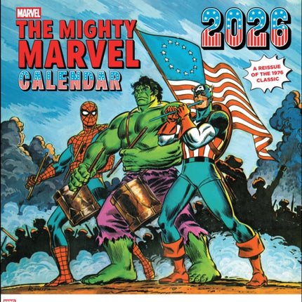Mighty Marvel 2026 Wall Calendar A Reissue of the