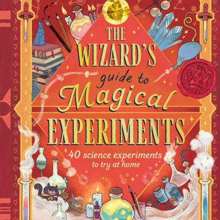 The Wizards Guide to Magical Experiments