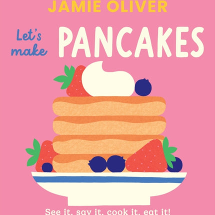 Lets Make Pancakes