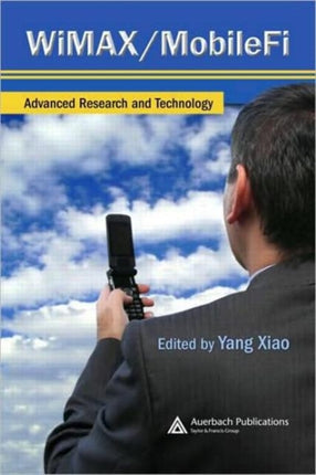 WiMAX/MobileFi: Advanced Research and Technology