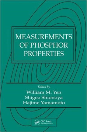 Measurements of Phosphor Properties