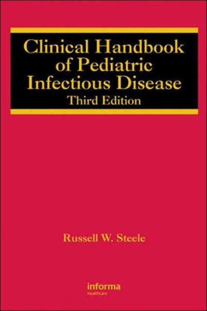 Clinical Handbook of Pediatric Infectious Disease