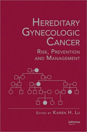 Hereditary Gynecologic Cancer: Risk, Prevention and Management