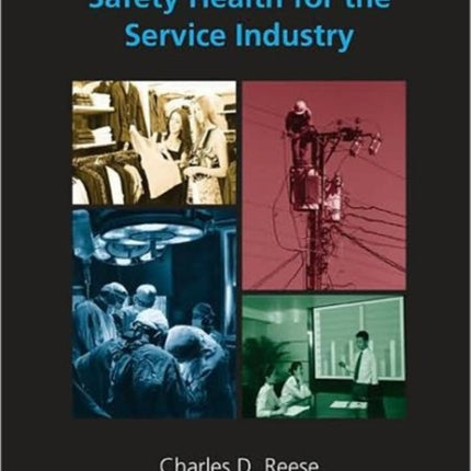 Handbook of Safety and Health for the Service Industry  4 Volume Set