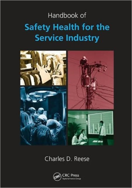 Handbook of Safety and Health for the Service Industry  4 Volume Set