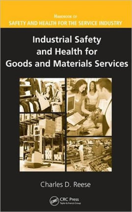 Industrial Safety and Health for Goods and Materials Services