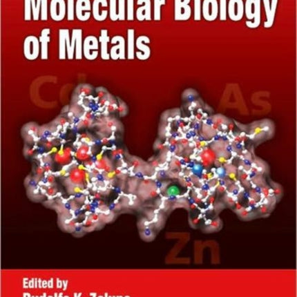 Cellular and Molecular Biology of Metals