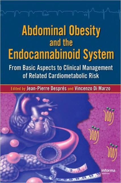 Abdominal Obesity and the Endocannabinoid System: From Basic Aspects to Clinical Management of Related Cardiometabolic Risk