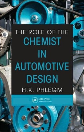 The Role of the Chemist in Automotive Design