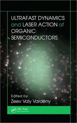 Ultrafast Dynamics and Laser Action of Organic Semiconductors